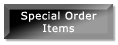 SPECIAL ORDERS